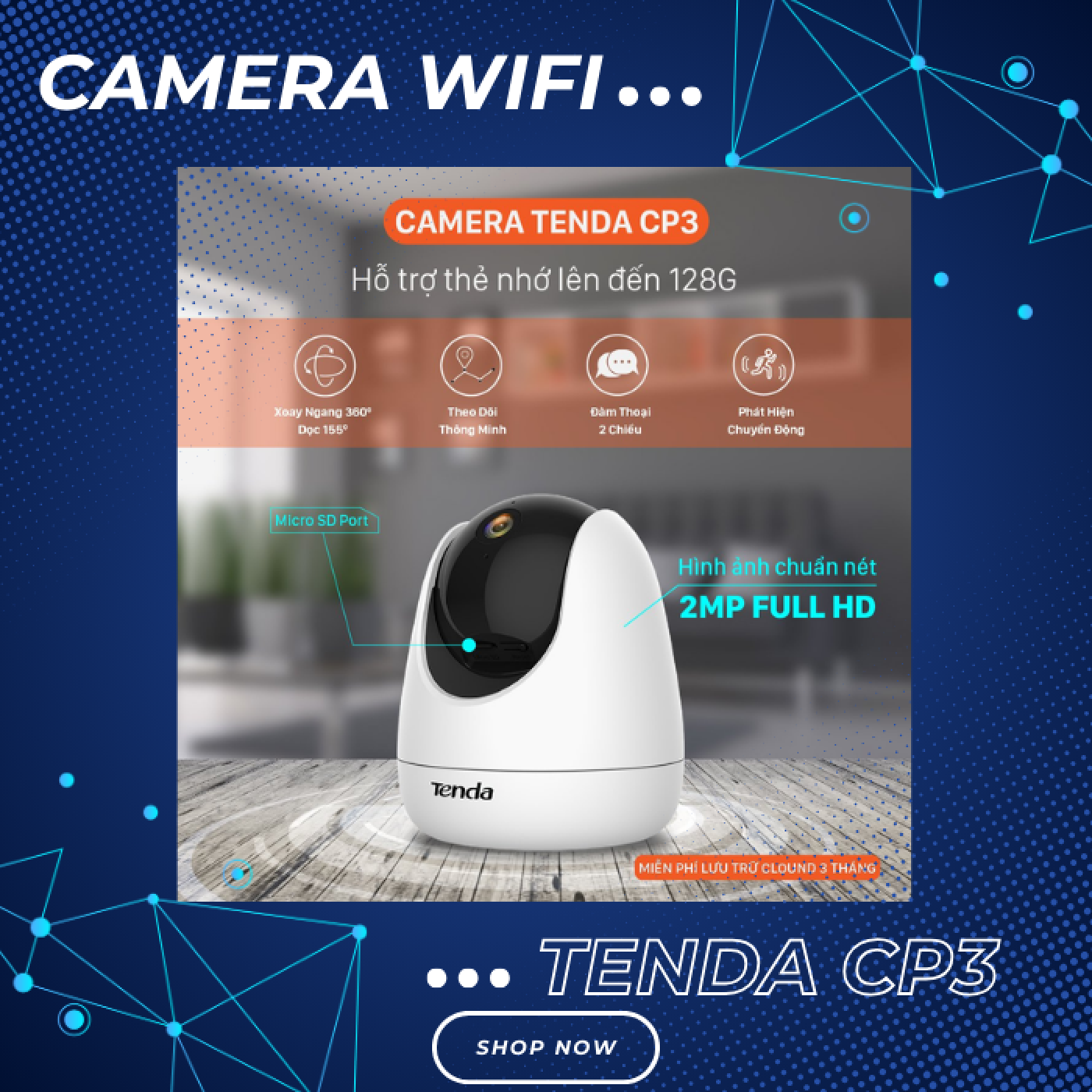 Camera wifi quay quét 360 Tenda CP3